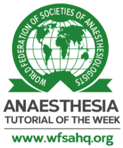 anesthesia tutorial of the week